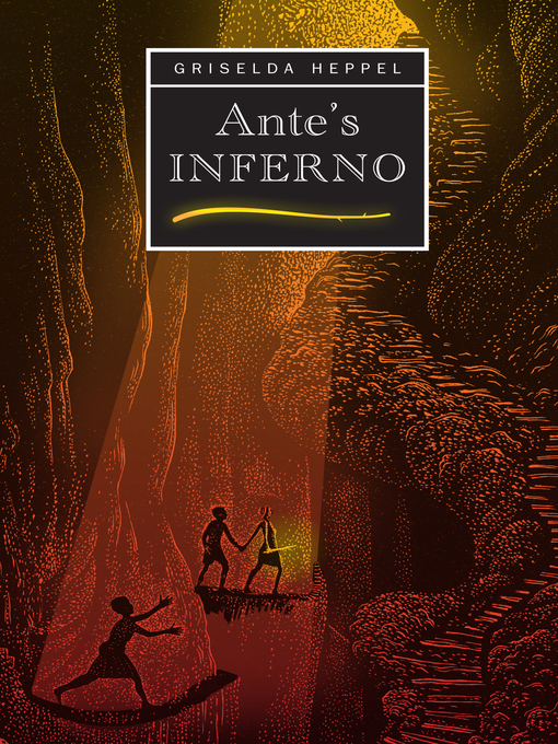 Title details for Ante's Inferno by Griselda Heppel - Available